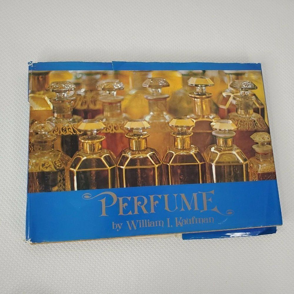 Perfume Photographs and Text William Kaufman HC DJ 1st Ed A Dutton Visual Book